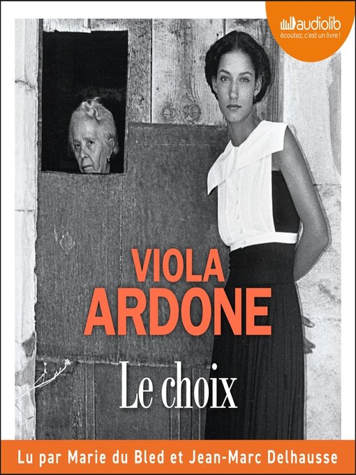 Title details for Le Choix by Viola Ardone - Available